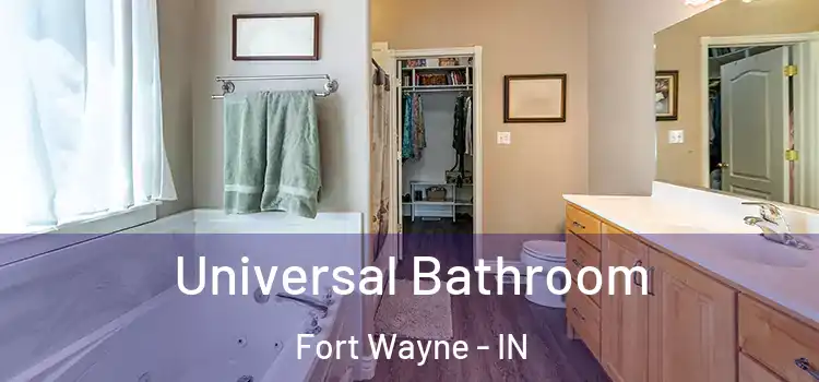  Universal Bathroom Fort Wayne - IN